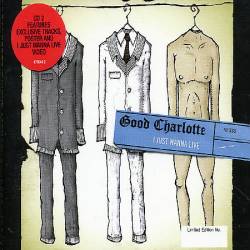 Good Charlotte : I Just Wanna Live